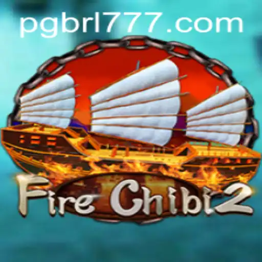 Desvendando FireChibi2: Aventuras e Estratégias no Mundo de PGBRL.BET