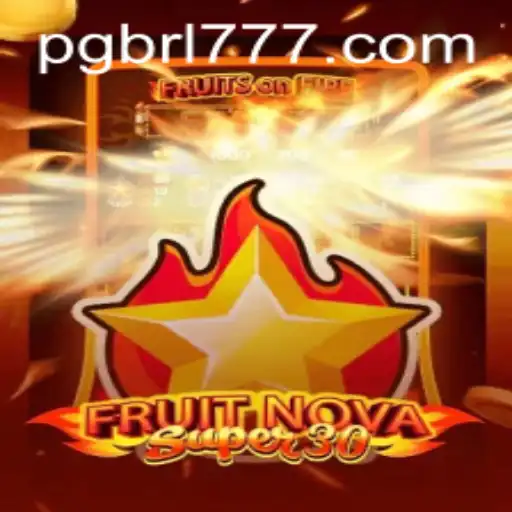 Descubra o Universo de FruitrNovaSupe30: Inovações e Regras do Jogo